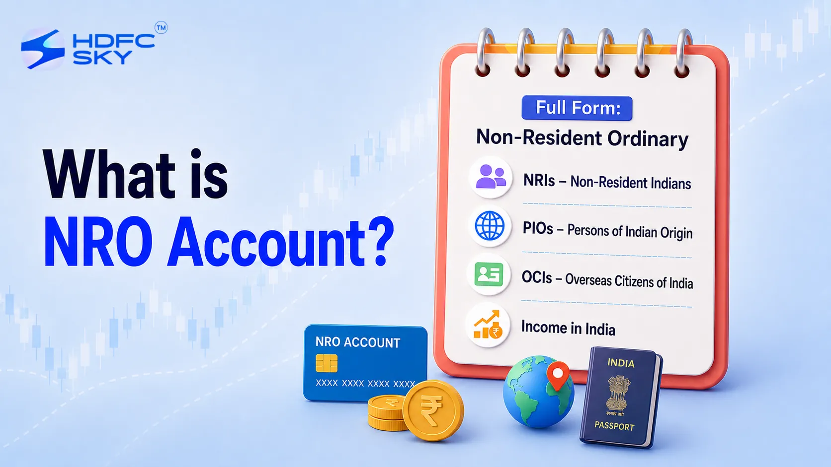 Sentient Nro What is NRO Account?: Meaning, Eligibility & Features