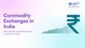 Commodity Exchanges In India