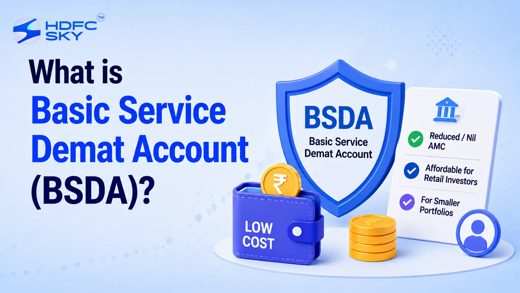 Bsda What is BSDA?: A Guide on Basic Service Demat Account