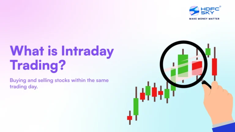 What is Intraday Trading - Definition & Basics of Day Trading Strategy