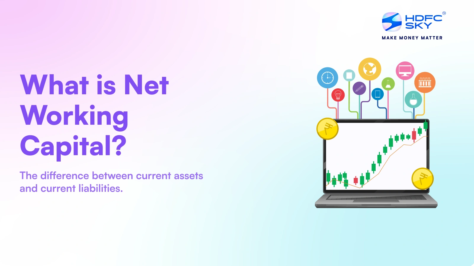What is Net Working Capital - Definition, Formula & Components