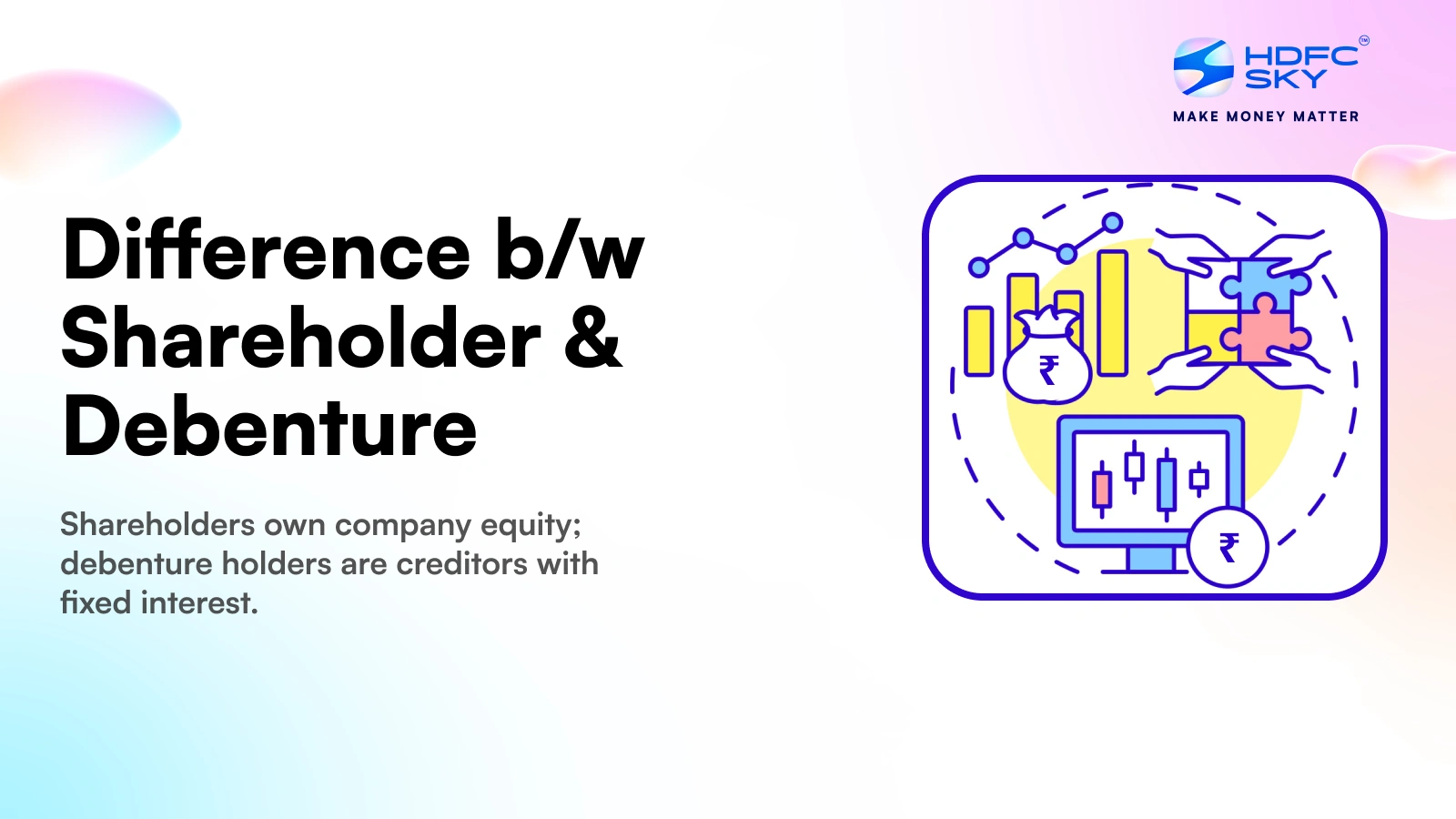 Difference Between Shareholder and Debenture