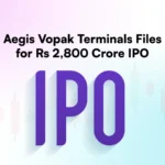 Aegis Vopak Terminals Files for Rs 2,800 Crore IPO