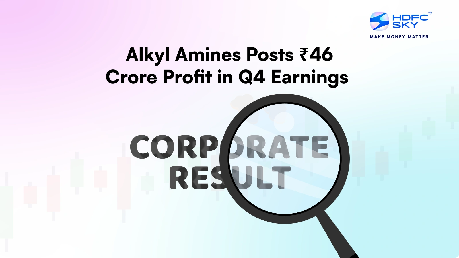 Alkyl Amines Posts ₹46 Crore Profit in Q4 Earnings