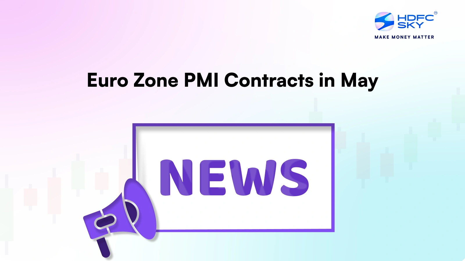 Euro Zone PMI Contracts In May