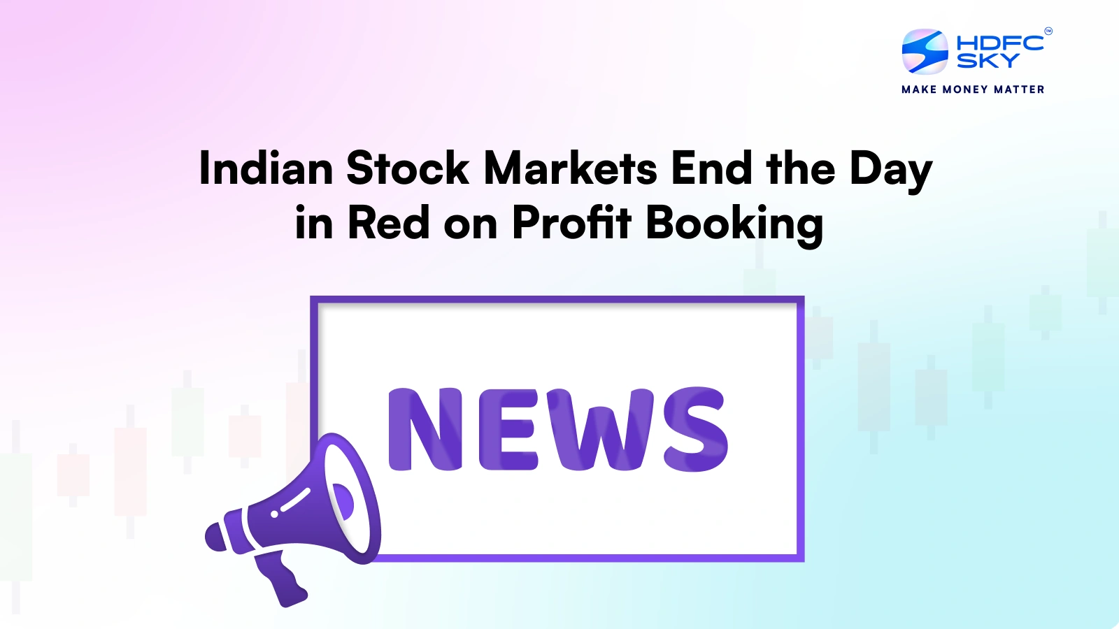 Indian Stock Markets End the Day in Red on Profit Booking