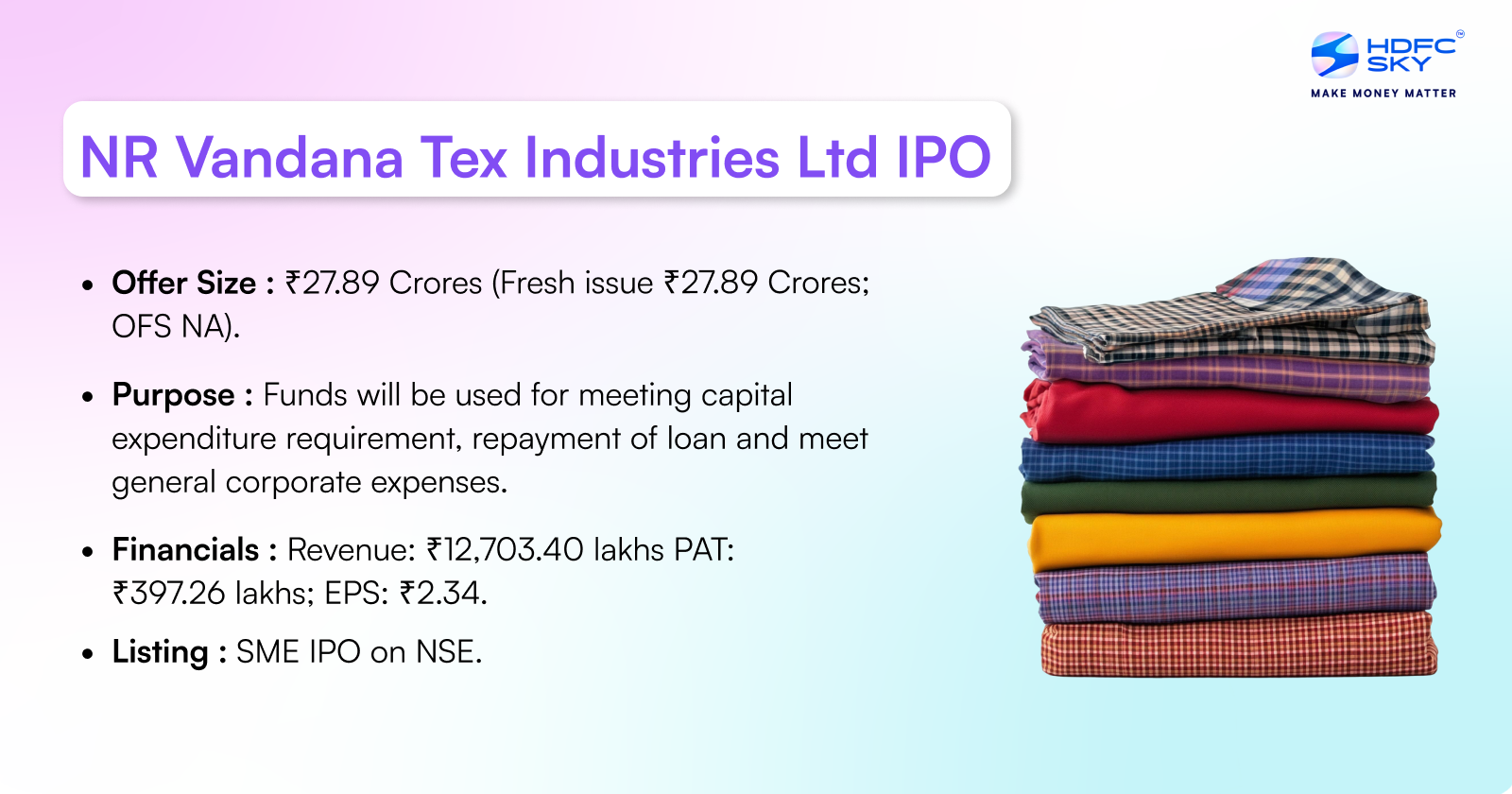 NR Vandana Tex Industries Limited IPO Highlights