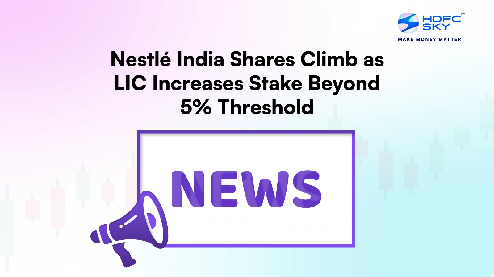 Nestlé India Shares Climb as LIC Increases Stake Beyond 5% Threshold