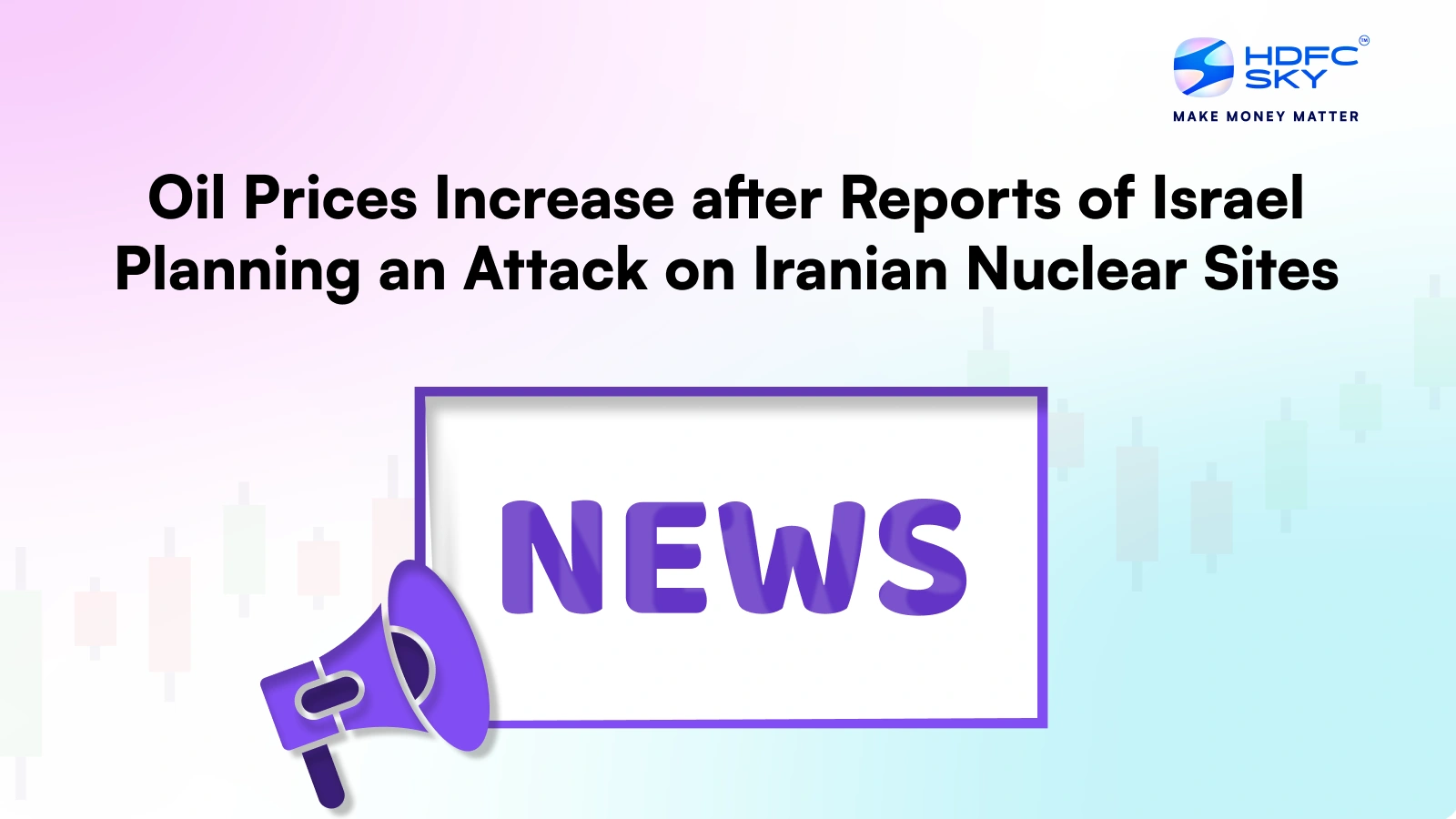 Oil Prices Increase After Reports of Israel Planning an Attack on Iranian Nuclear Sites
