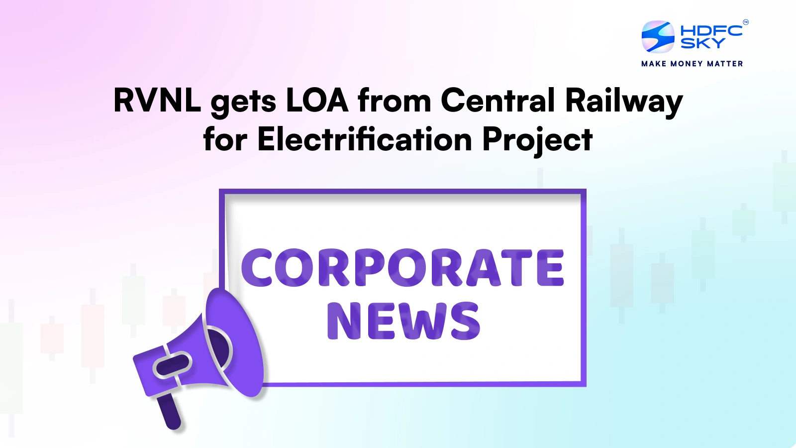RVNL Gets LOA from Central Railway for Electrification Project