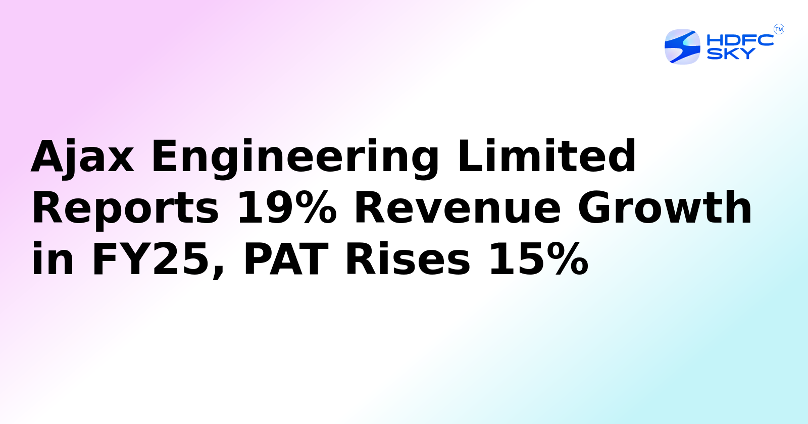 Ajax Engineering's Profit up by 15.5%