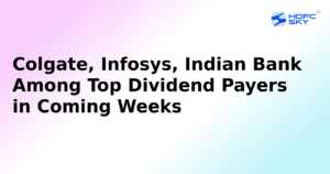 From Colgate To Indian Bank: The Top Dividend Payers In The Coming Weeks