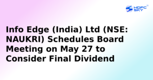 Info Edge Board Meeting on Dividends on May 27