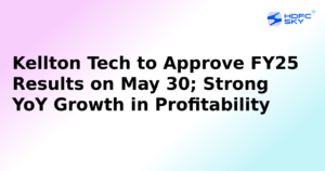 Kellton Tech to Approve FY25 Results on May 30: Strong YoY Growth in Profitability