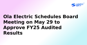 Ola Electric Schedules Board Meeting on May 29 to Approve FY25 Audited Results