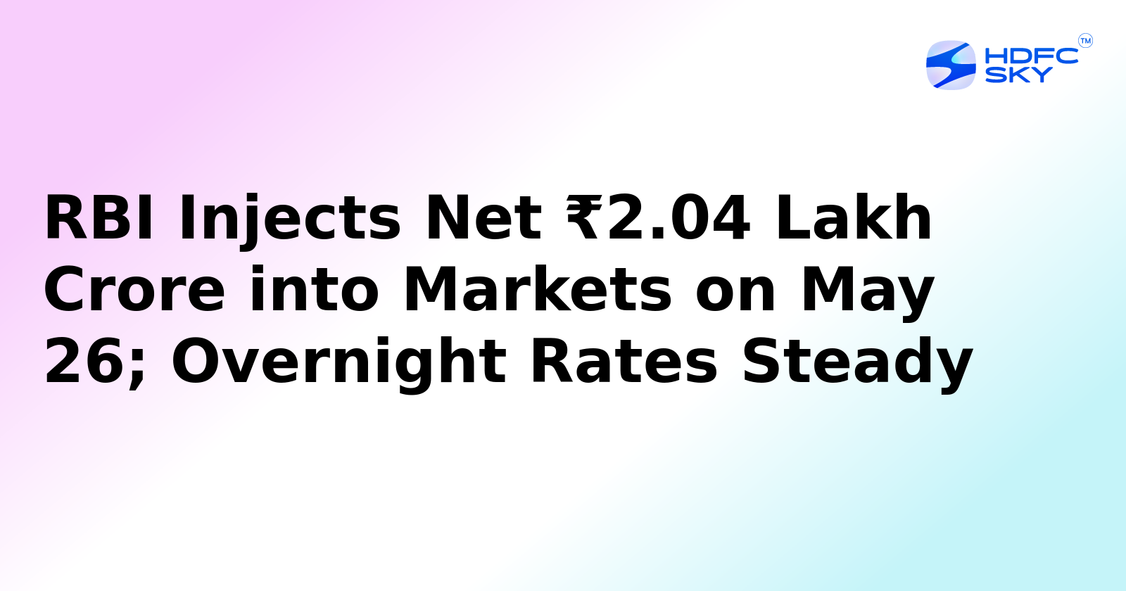 RBI absorbs Rs 2.04 crore Liquidity from the System