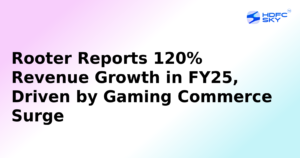 Rooter's Revenue in FY25 Up by 120%