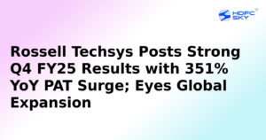 Rossell Techsys' Net Profit in March Quarter Up by 351%