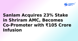 South Africa's Sanlam Acquires 23% Stake in Shriram AMC