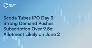 Scoda Tubes IPO to Close Today