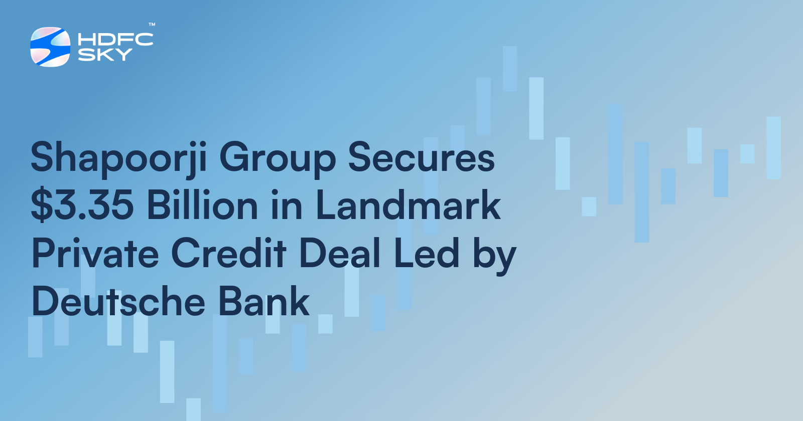 Shapoorji Group Secures $3.35 Billion in Landmark Private Credit Deal Led by Deutsche Bank