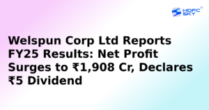 Welspun's Profit in March Quarter Up More Than Twofold; Declares Rs. 5 Per Share Dividend