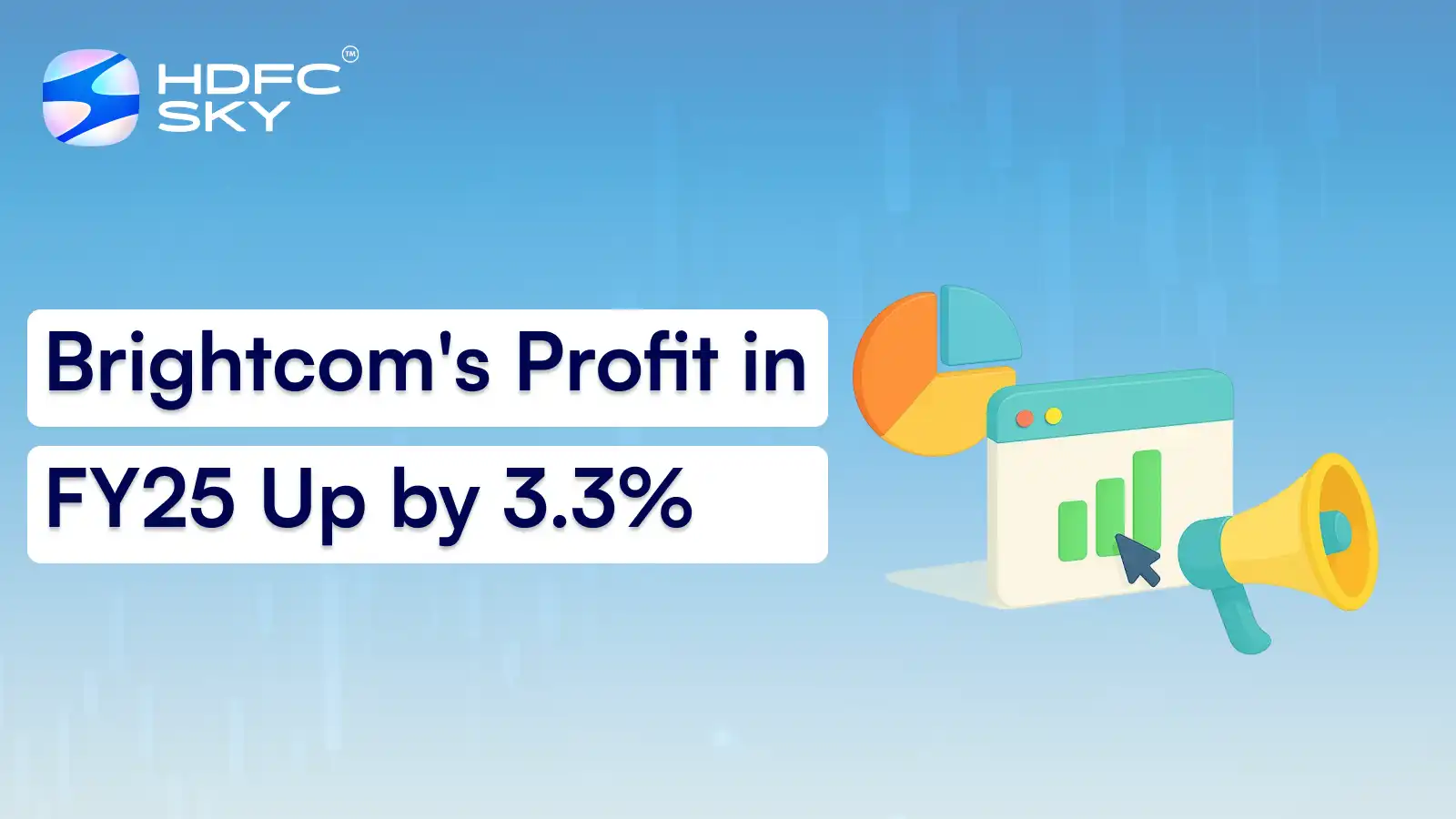 Brightcom's Profit in FY25 Up by 3.3%