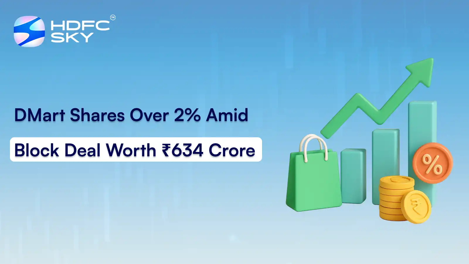 DMart Shares Over 2% Amid Block Deal Worth ₹634 Crore