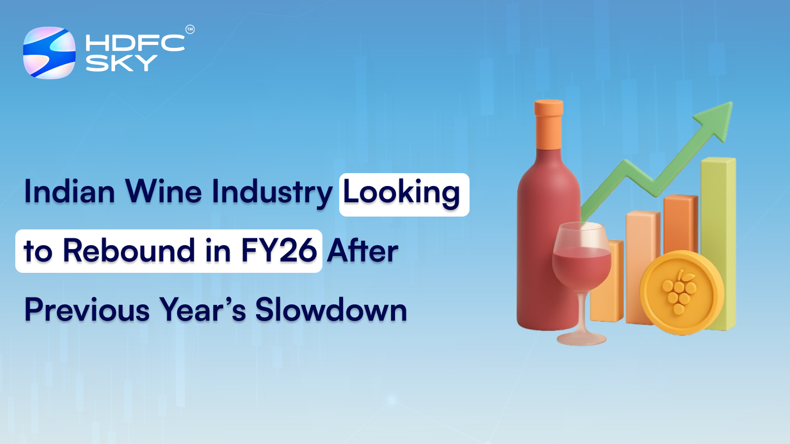 Indian Wine Industry Looking to Rebound in FY26 After Previous Year’s Slowdown 