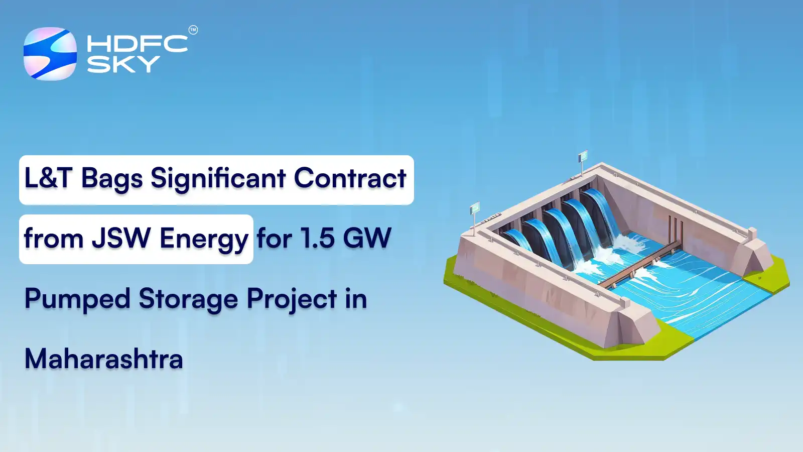L&T Bags Significant Contract from JSW Energy for 1.5 GW Pumped Storage Project in Maharashtra