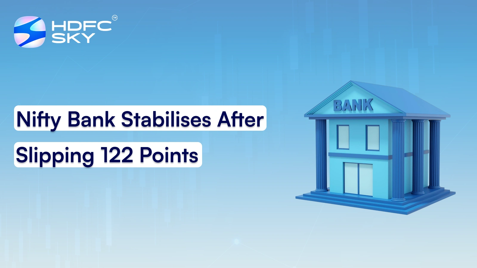 Nifty Bank Stabilises After Slipping 122 Points