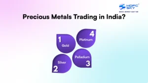 Precious Metals Trading in India_