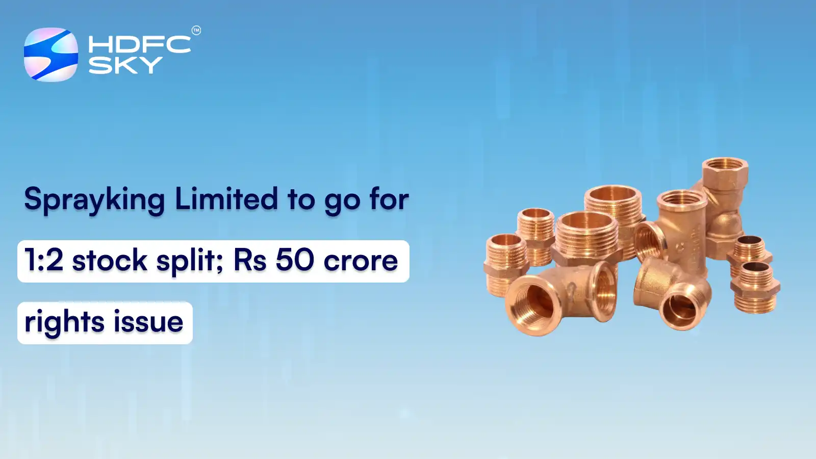 Sprayking Limited To Go for 1:2 Stock Split; Rs 50 Crore Rights Issue