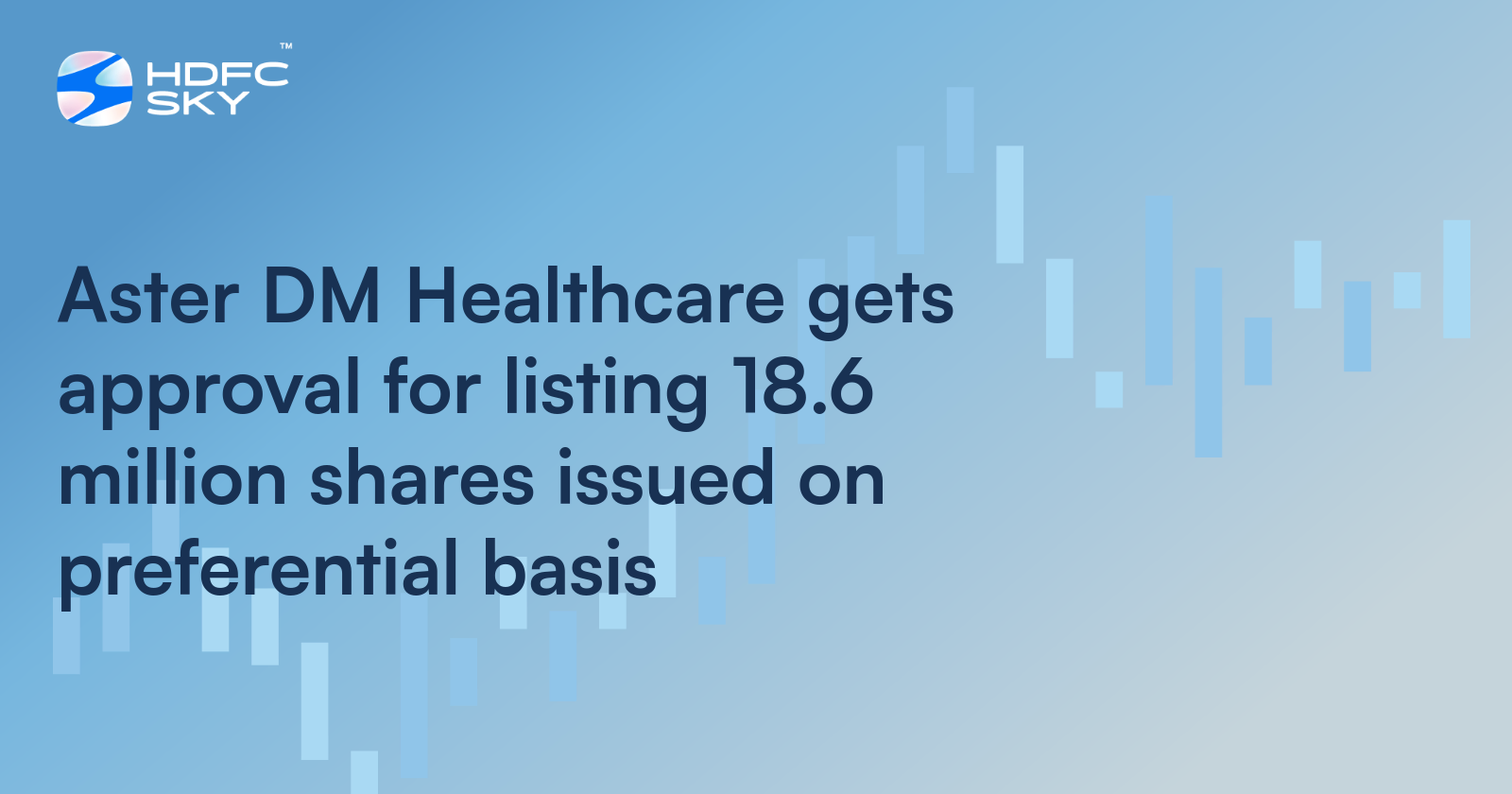 Aster DM Healthcare Gets Approval for Listing 18.6 Million Shares Issued on Preferential Basis