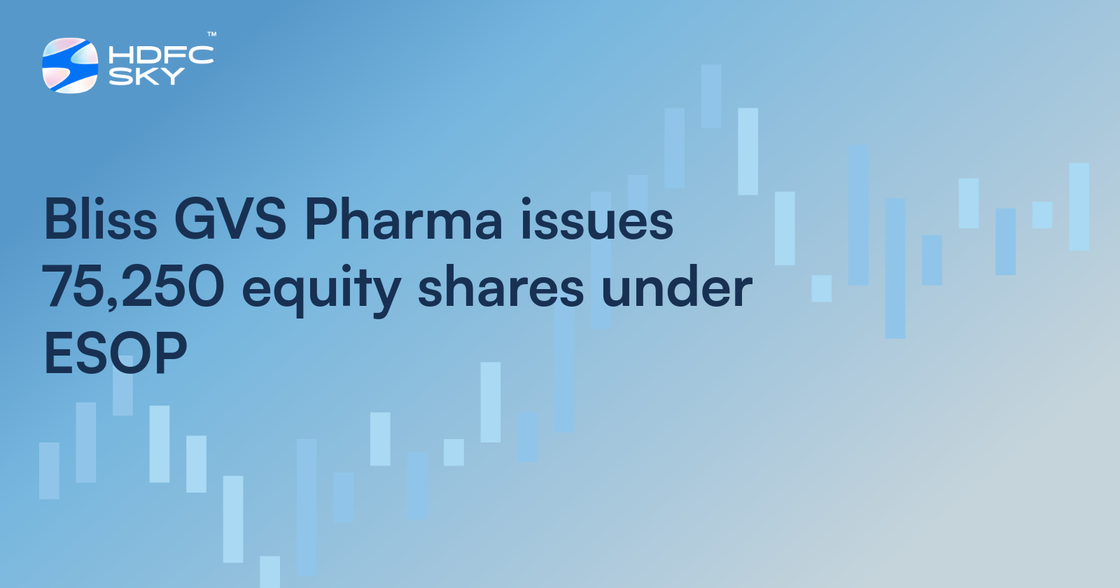 Bliss GVS Pharma Issues 75,250 Equity Shares Under ESOP