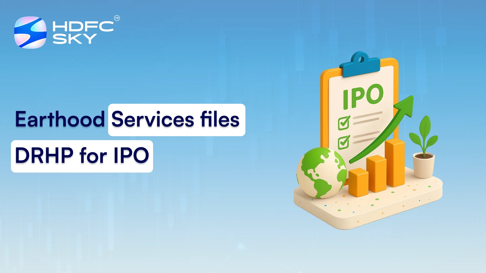 Earthood Services Files DRHP For IPO