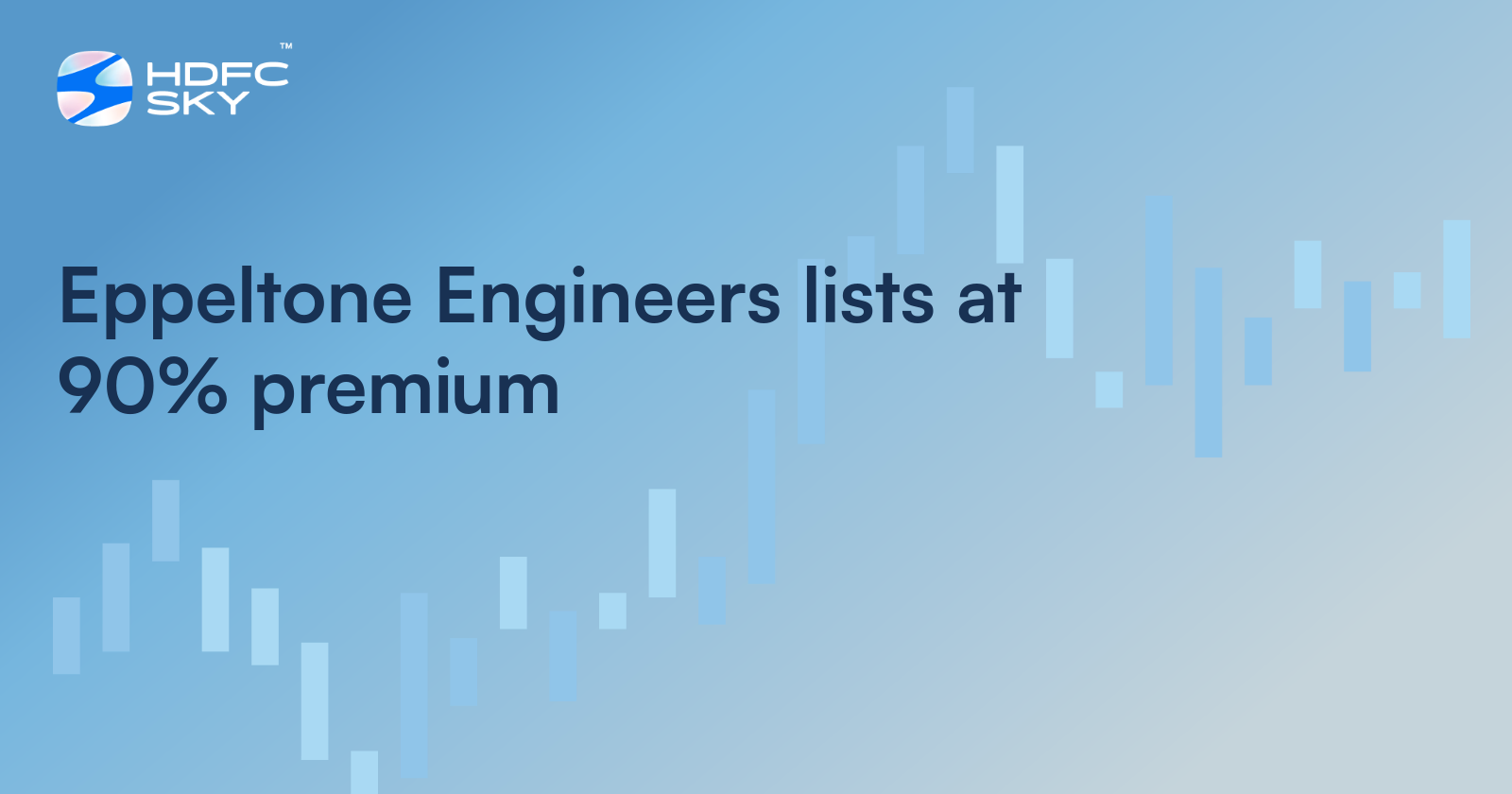 Eppeltone Engineers lists at 90% Premium