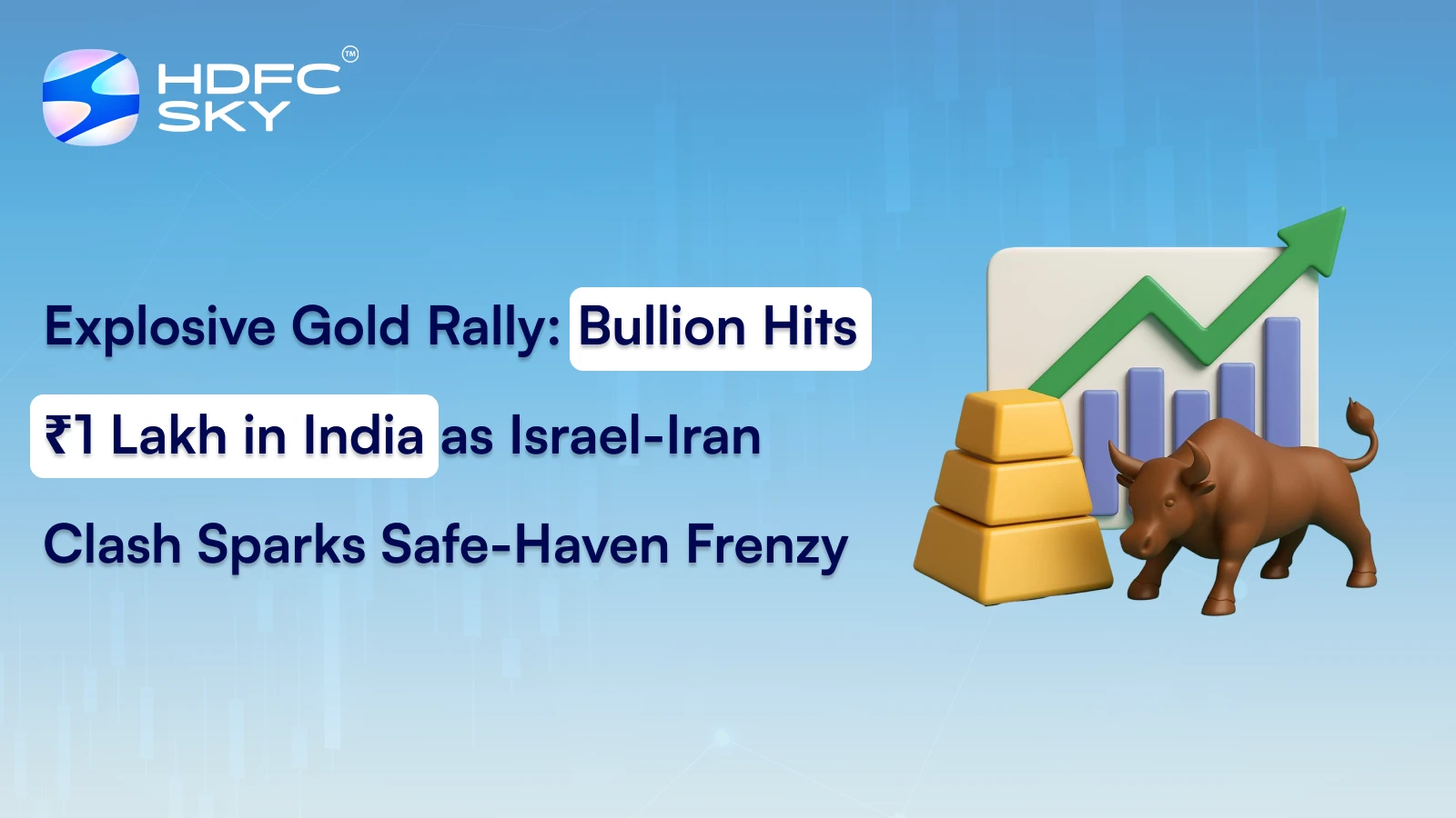 Explosive Gold Rally: Bullion Hits ₹1 Lakh in India as Israel-Iran Clash Sparks Safe-Haven Frenzy