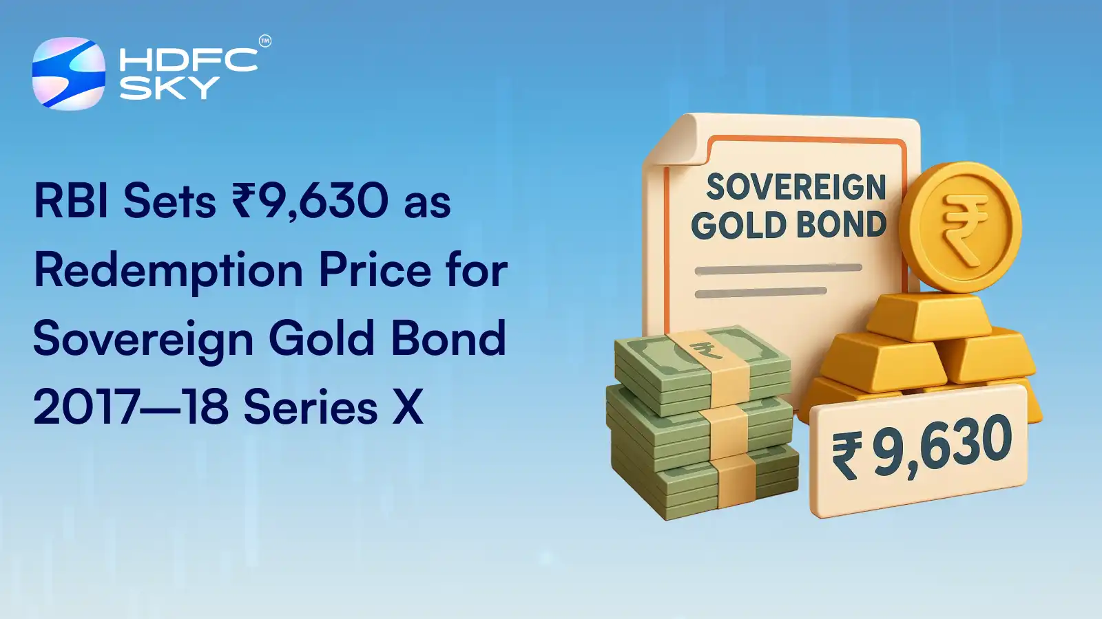 RBI Sets ₹9,630 As Premature Redemption Price For Sovereign Gold Bond 2017–18 Series X
