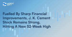 Fuelled By Sharp Financial Improvements, J. K. Cement Stock Remains Strong, Hitting A New 52-Week High