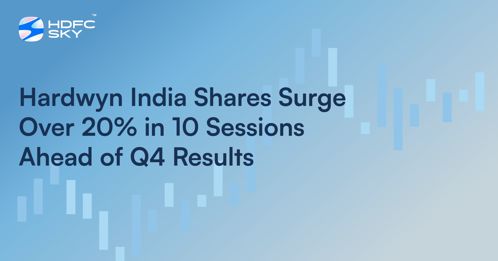 Hardwyn India Stock Price Up By Over 20% In The Last 10 Trading Sessions