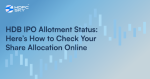 HDB IPO Allotment Status Live: Here’s How to Check Your Share Allocation Online