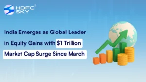 India Emerges As Global Leader In Equity Gains with $1 Trillion Market Cap Surge Since March