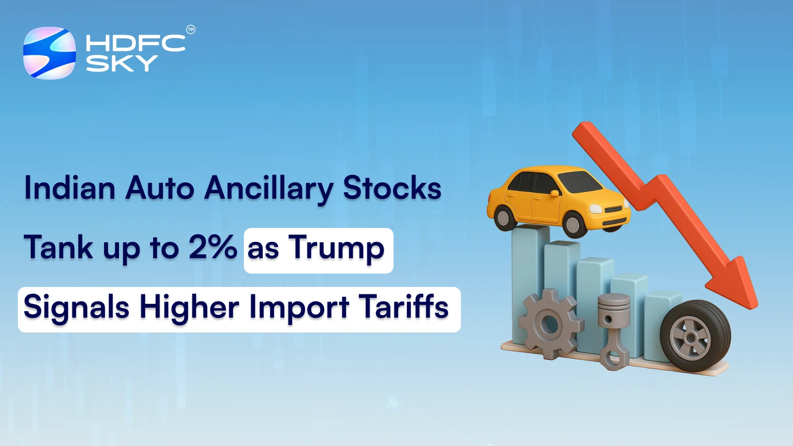Indian Auto Ancillary Stocks Tank up to 2% as Trump Signals Higher Import Tariffs