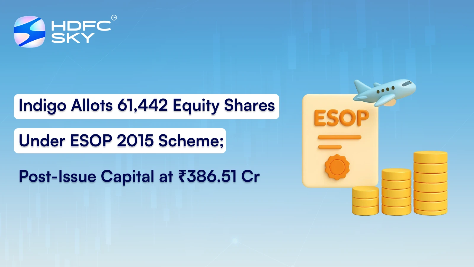 Indigo Allots 61,442 Equity Shares Under ESOP 2015 Scheme; Post-Issue Capital At ₹386.51 Cr