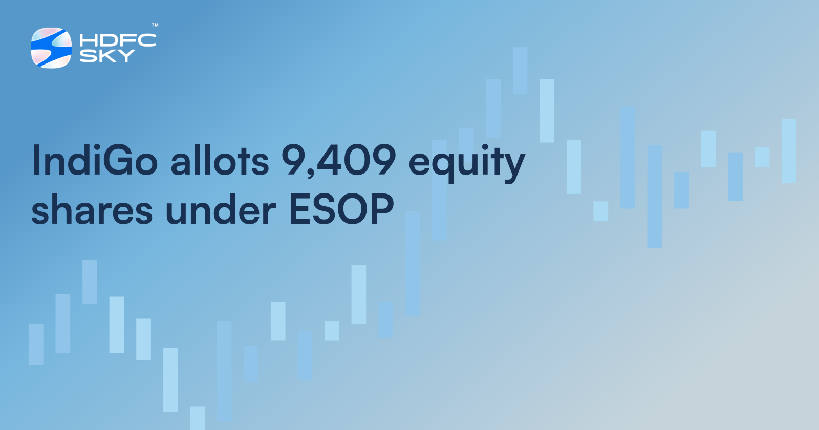 IndiGo Allots 9,409 Equity Shares Under ESOP