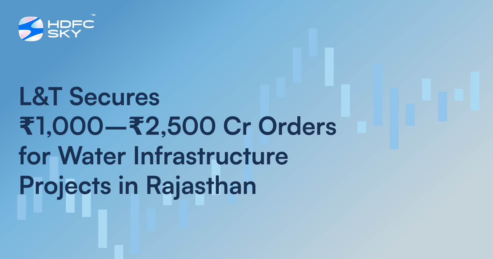 L&T's Water & Effluent Treatment Business Gets New Orders From Rajasthan Public Health Engineering Department