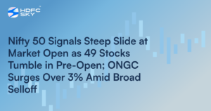 Nifty 50 Signals Steep Slide at Market Open as 49 Stocks Tumble in Pre-Open: ONGC Surges Over 3% Amid Broad Selloff