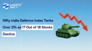 Nifty India Defence Index Tanks Over 2% As 17 Out Of 18 Stocks Decline