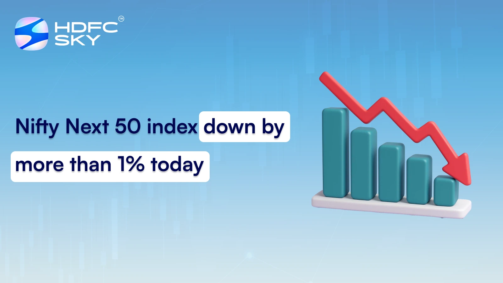 Nifty Next 50 Index Down by More Than 1% Today